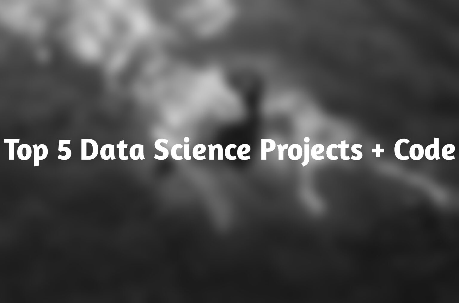 Data Science Projects Top 5 Projects For A Stronger Resume ProStudyTips